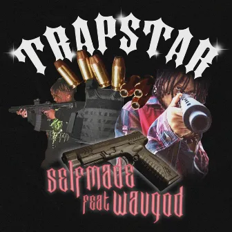 Trapstar by 