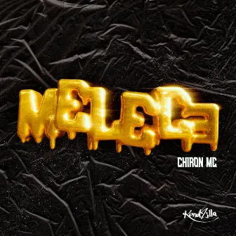 Meleca by Chiron Mc