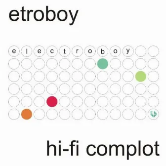 Hi Fi Complot by Electroboy