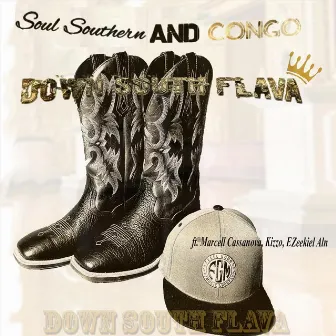 Down South Flava (Jammin Southern Soul) by Soul Southern