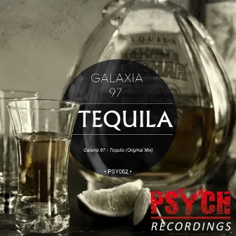 Tequila by Galaxia 97