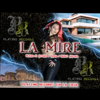 La Mire by Nickoo El Jordann