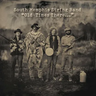 Old Times There... by South Memphis String Band