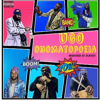 Onomatopoeia by Ugø