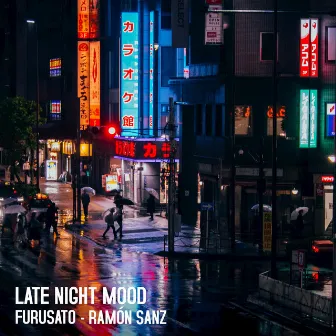 Late Night Mood by Ramón Sanz