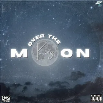 Over The Moon by KING