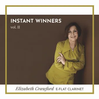 Instant Winners, Vol. II by Elizabeth Crawford