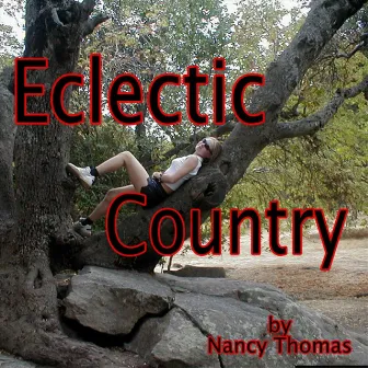 Eclectic Country by Nancy Thomas