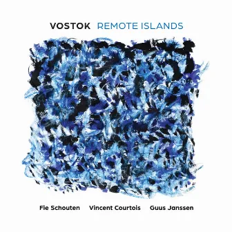 VOSTOK: Remote Islands by Guus Janssen