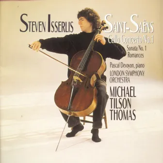 Cello Concerto No. 1., etc. by Steven Isserlis