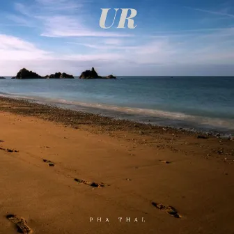 UR by Pha Thal