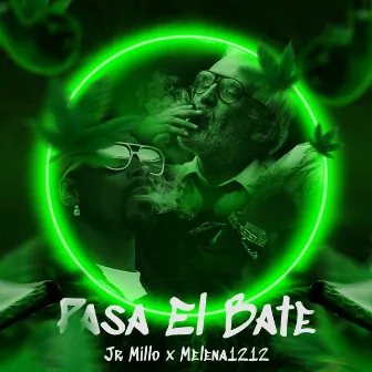 Pasa el Bate by JR Millo