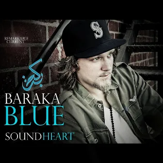 Sound Heart by Baraka Blue