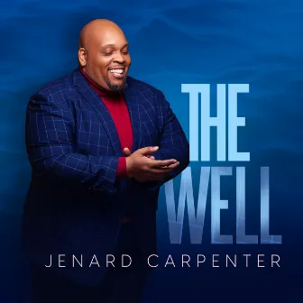 The Well by JeNard Carpenter