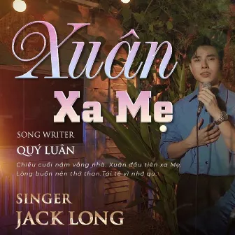 Xuân Xa Mẹ by Jack Long