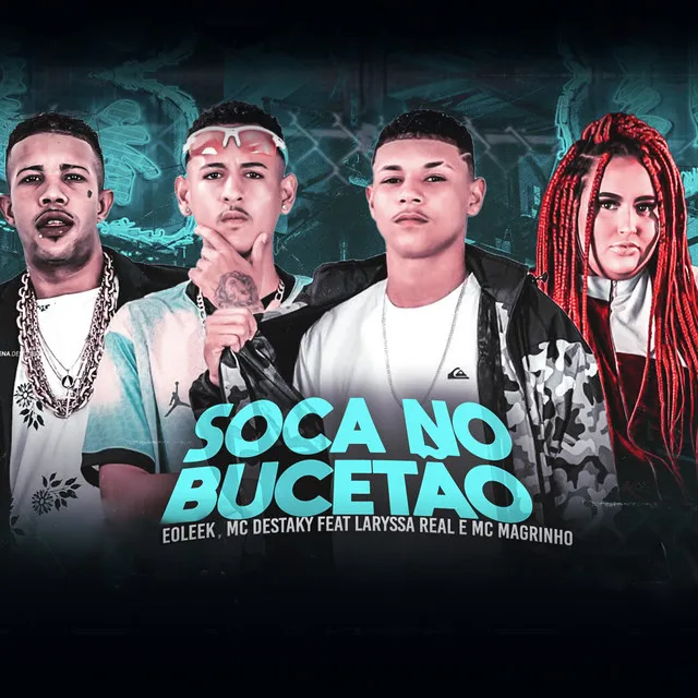 Soca no Bucetão