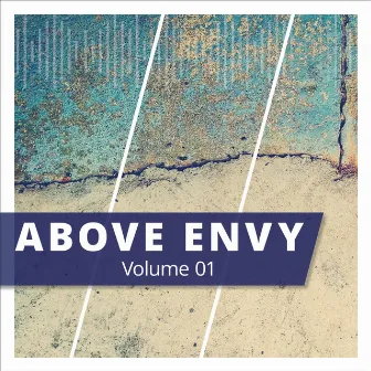 Above Envy, Vol. 1 by Above Envy