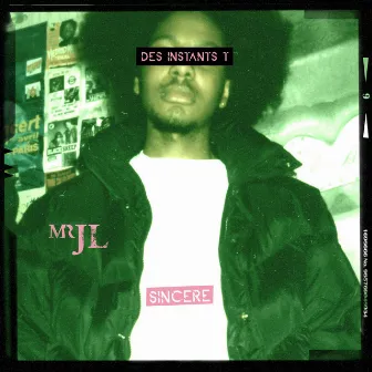 Sincère by Mr J-L