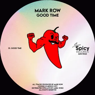 Good Time by Mark Row