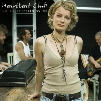 Nu Lukker Lykken Os Ind by Heartbeat Club