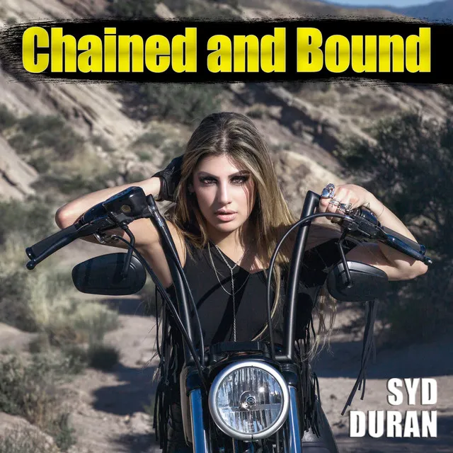 Chained and Bound