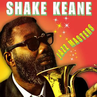 Jazz Masters by Shake Keane