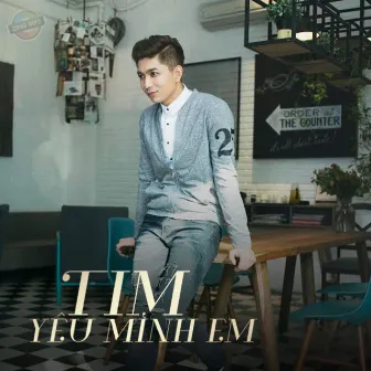 Lặng Lẽ Yêu Em/Yêu Mình Em by Tim