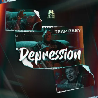 Depression by Trap Baby