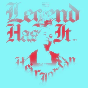 Legend Has It... (Clean Version) [Radio Edit] by Heir Jordan