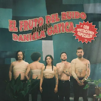 El fruto del ruido plays Daniela Gatica by Daniela Gatica y El Fruto del Ruido