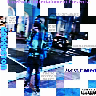 Most Hated by Prynce Greedy