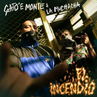 El Incendio by Gato e' Monte