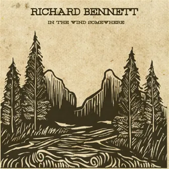 In The Wind Somewhere by Richard Bennett