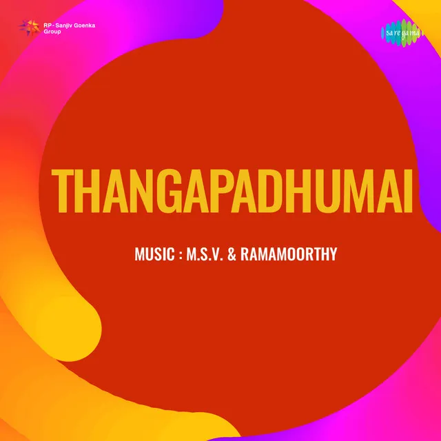 Thangapadhumai (Original Motion Picture Soundtrack)