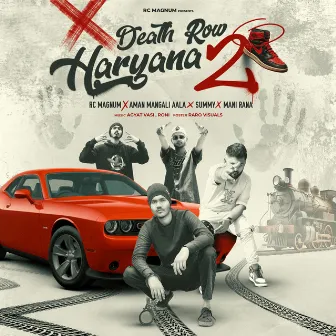 Death Row Haryana 2 by RC Magnum