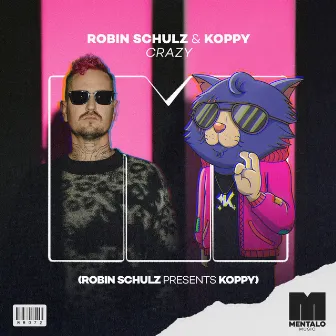 Crazy (Robin Schulz Presents KOPPY) by KOPPY