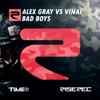 Bad Boys by Alex Gray