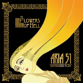 Aria 51 by The Flowers Of Hell