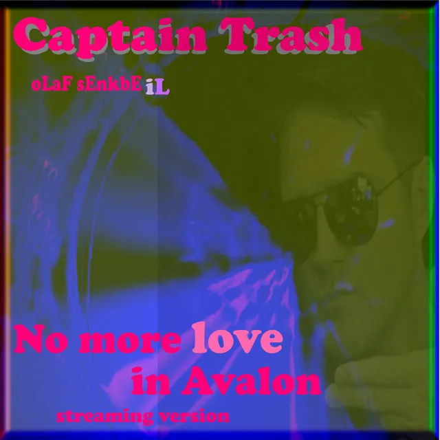 No More Love in Avalon (Streaming Version)