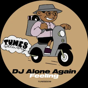 Feeling by DJ Alone Again