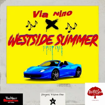 Westside Summer by Via Nino