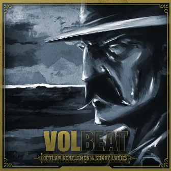 Outlaw Gentlemen & Shady Ladies (Deluxe Version) by Volbeat