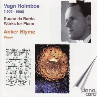 Holmboe: Piano Works by Anker Blyme