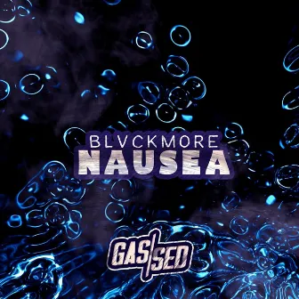 Nausea by Blvckmore