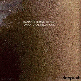 Unnatural Relations by Kananelo Matlolane