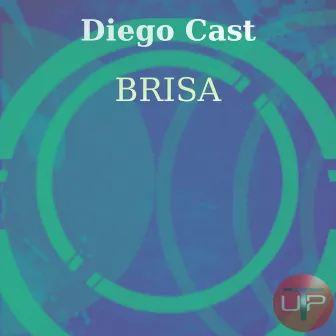 Brisa by Diego Cast