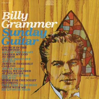 Sunday Guitar by Billy Grammer