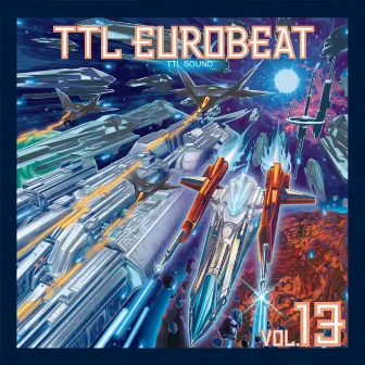 TTL EUROBEAT VOL.13 by TTL SOUND