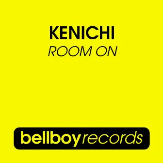 Room On by Kenichi