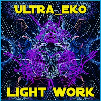 Light Work by Ultra_eko